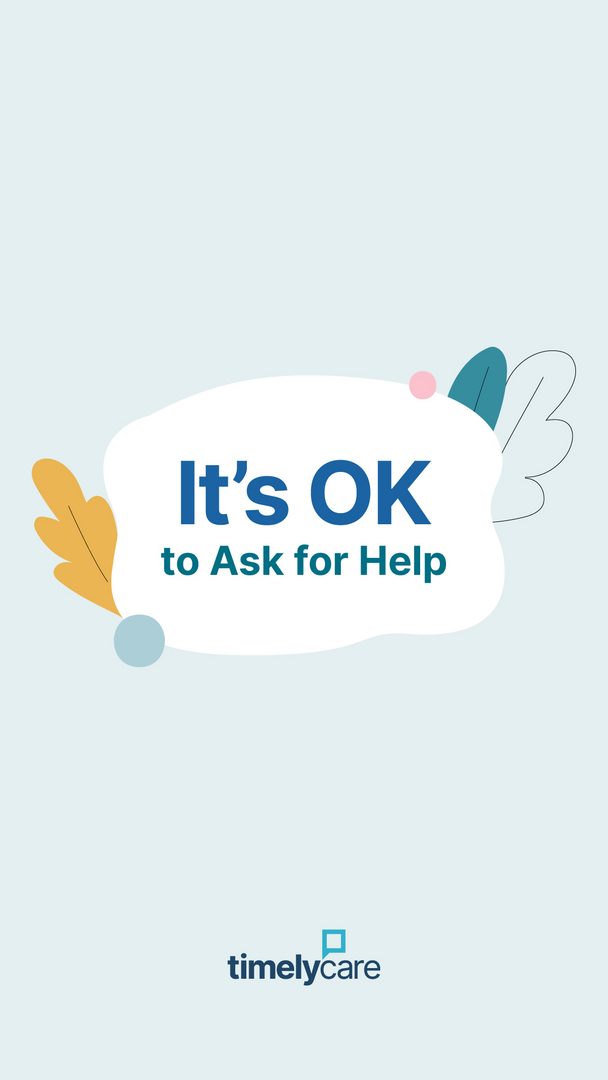 Image with blue background with title saying "It's ok to Ask for Help"